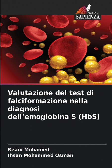 Valutazione del test di falciformazione nella diagnosi dell’emoglobina S (HbS)