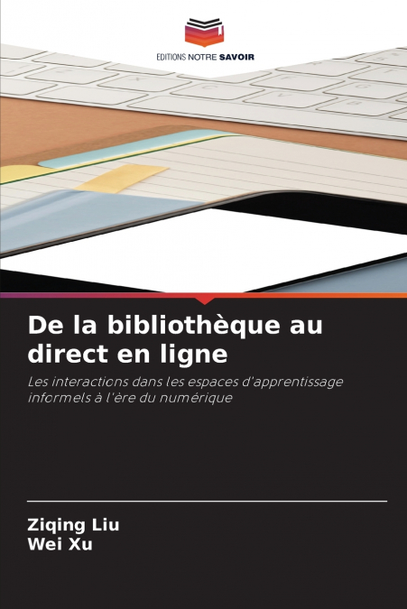 De la bibliothèque au direct en ligne