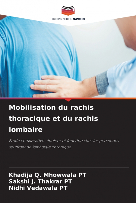 Mobilisation du rachis thoracique et du rachis lombaire