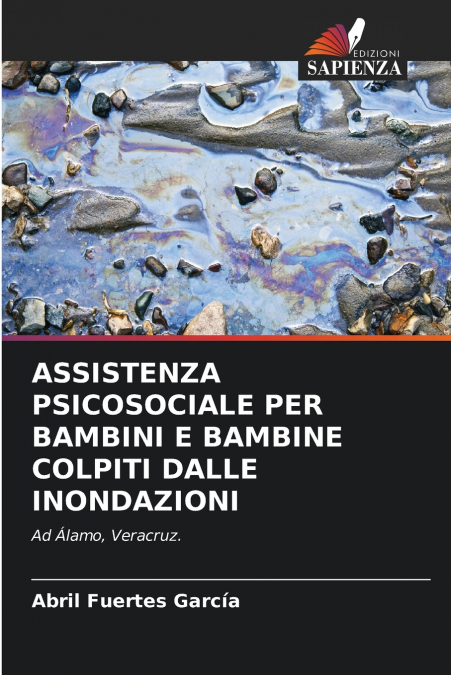 ASSISTENZA PSICOSOCIALE PER BAMBINI E BAMBINE COLPITI DALLE INONDAZIONI