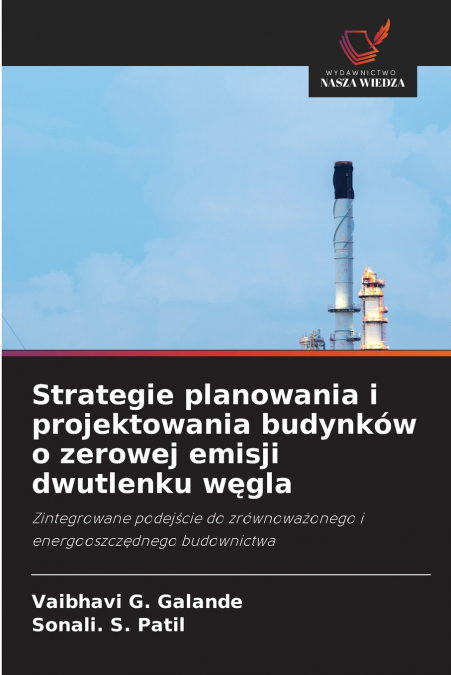Strategie planowania i projektowania budynków o zerowej emisji dwutlenku węgla