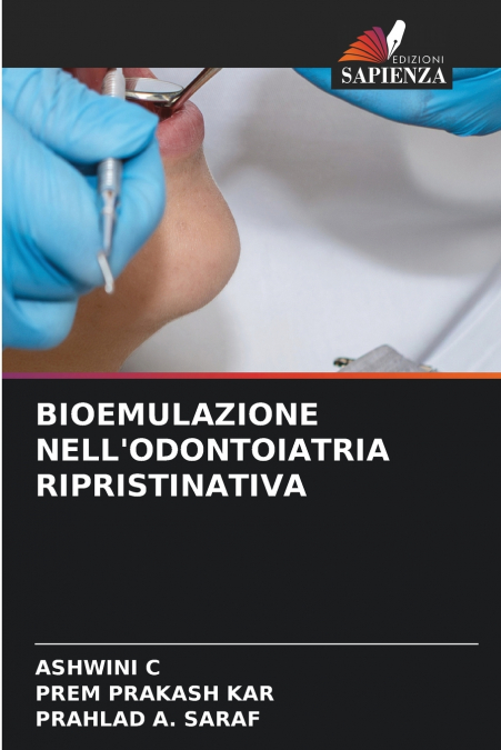 BIOEMULAZIONE NELL’ODONTOIATRIA RIPRISTINATIVA