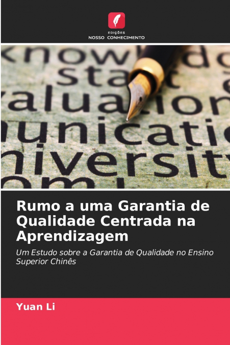 Rumo a uma Garantia de Qualidade Centrada na Aprendizagem