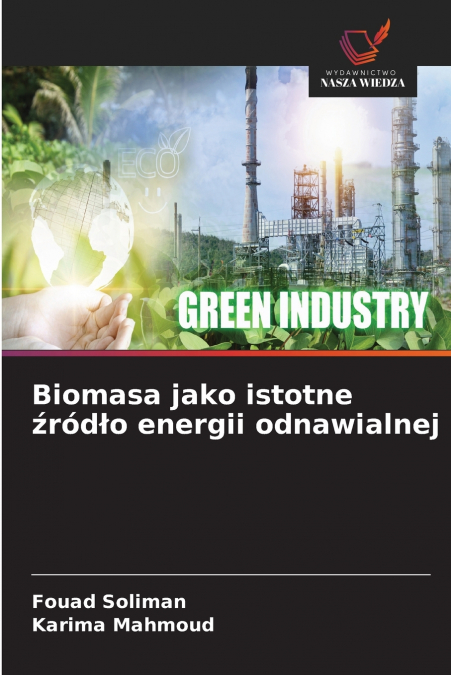 Biomasa jako istotne źródło energii odnawialnej