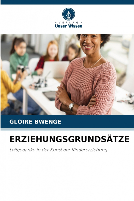 ERZIEHUNGSGRUNDSÄTZE