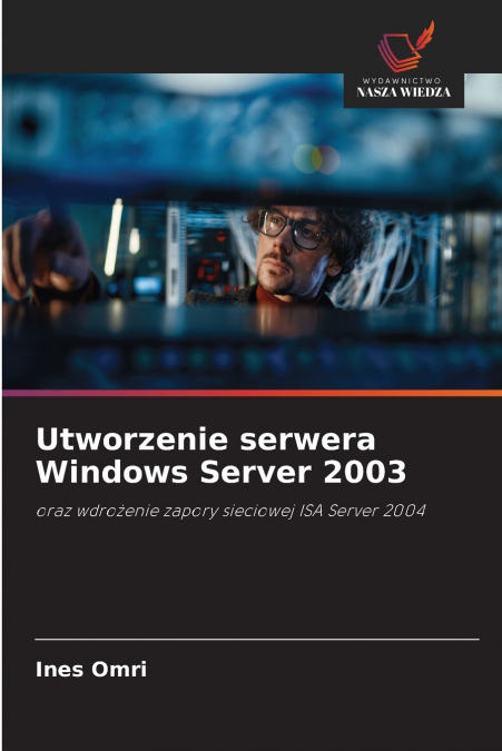 Utworzenie serwera Windows Server 2003