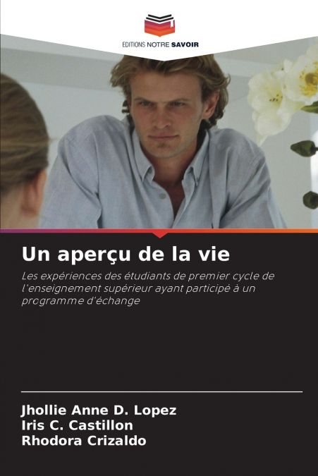 Un aperçu de la vie