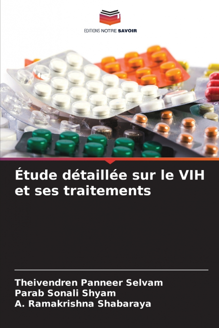 Étude détaillée sur le VIH et ses traitements