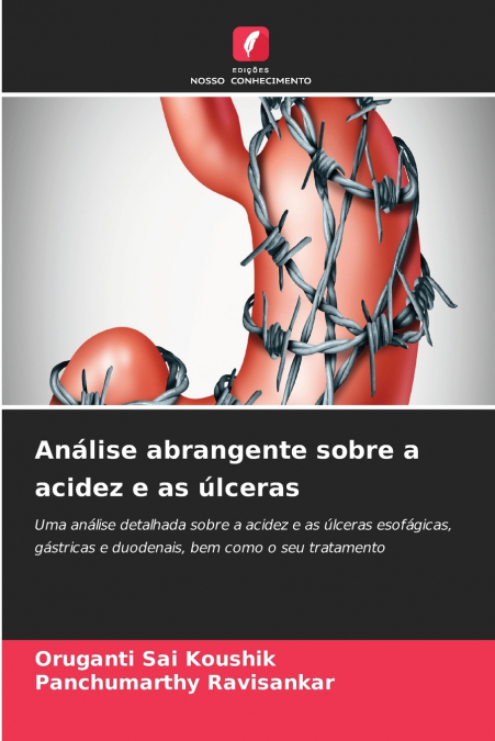 Análise abrangente sobre a acidez e as úlceras