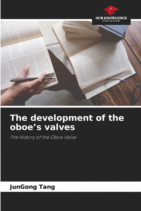 The development of the oboe’s valves