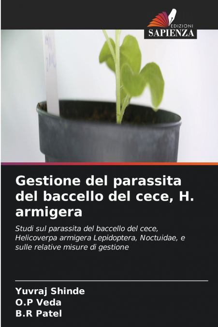 Gestione del parassita del baccello del cece, H. armigera