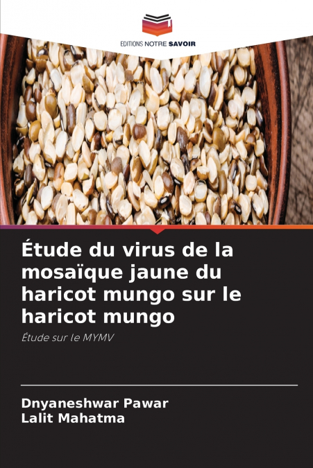 Étude du virus de la mosaïque jaune du haricot mungo sur le haricot mungo