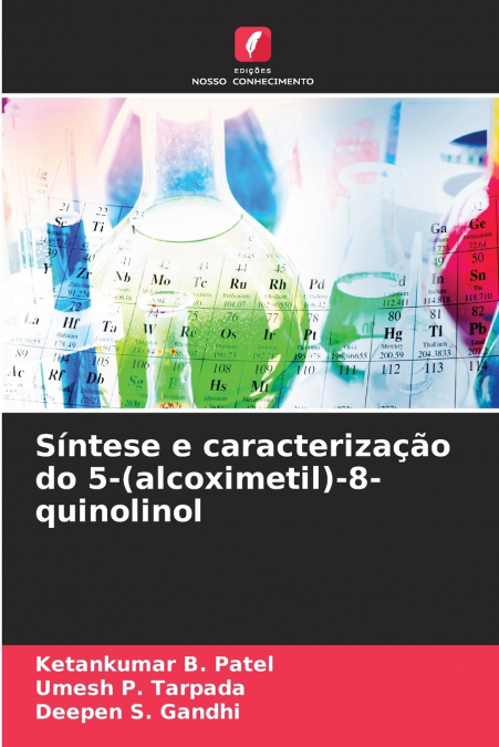 Síntese e caracterização do 5-(alcoximetil)-8-quinolinol