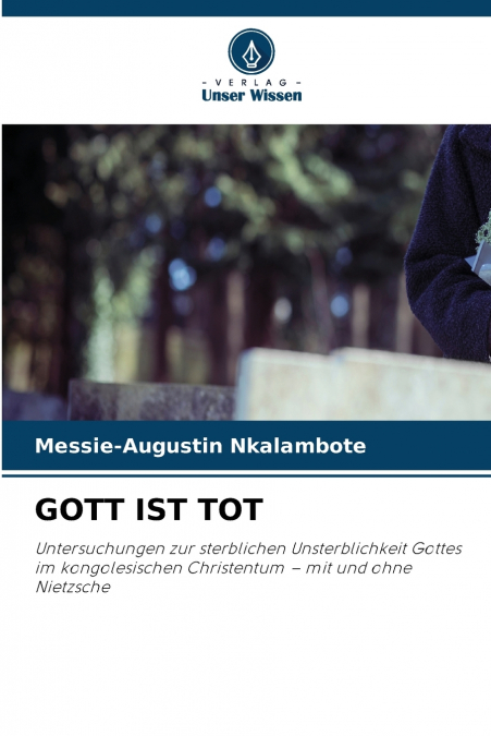 GOTT IST TOT