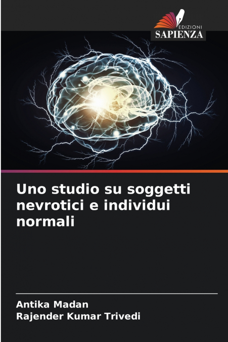 Uno studio su soggetti nevrotici e individui normali