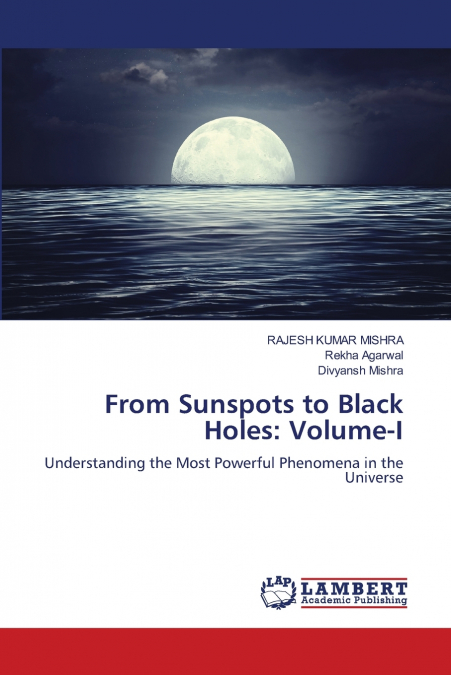 From Sunspots to Black Holes