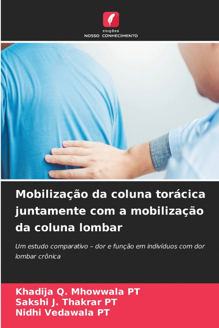 Mobilização da coluna torácica juntamente com a mobilização da coluna lombar