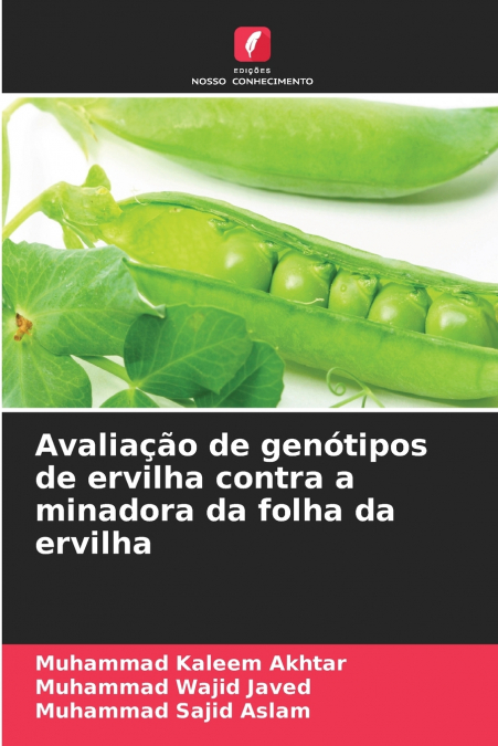 Avaliação de genótipos de ervilha contra a minadora da folha da ervilha