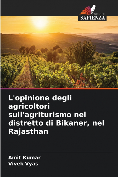L’opinione degli agricoltori sull’agriturismo nel distretto di Bikaner, nel Rajasthan