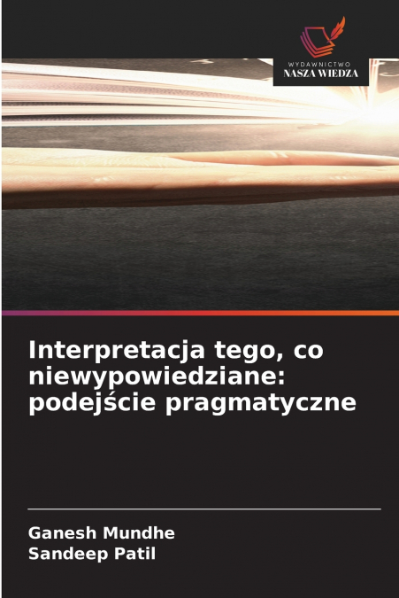 Interpretacja tego, co niewypowiedziane