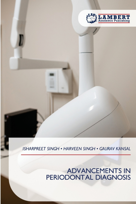 ADVANCEMENTS IN PERIODONTAL DIAGNOSIS