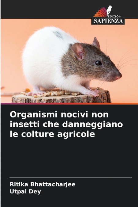 Organismi nocivi non insetti che danneggiano le colture agricole