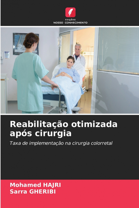 Reabilitação otimizada após cirurgia