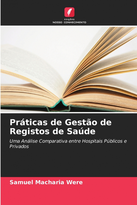 Práticas de Gestão de Registos de Saúde