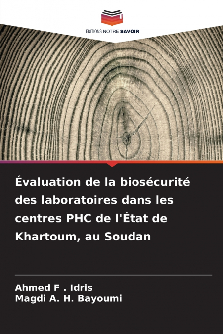 Évaluation de la biosécurité des laboratoires dans les centres PHC de l’État de Khartoum, au Soudan