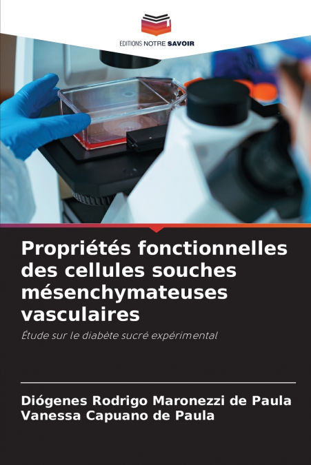 Propriétés fonctionnelles des cellules souches mésenchymateuses vasculaires