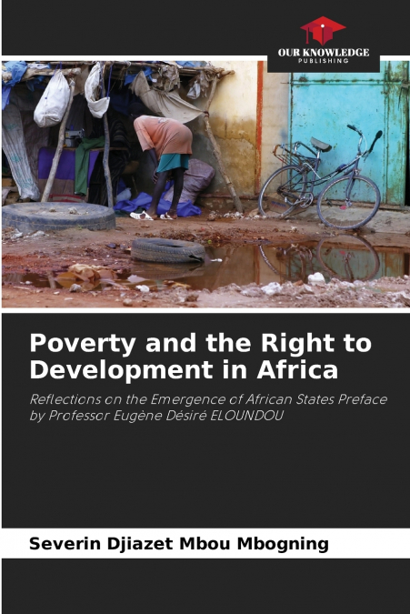 Poverty and the Right to Development in Africa