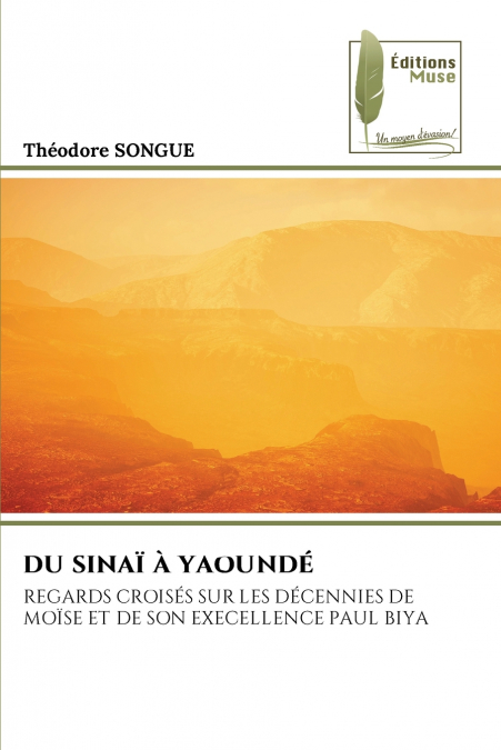 DU SINAÏ À YAOUNDÉ