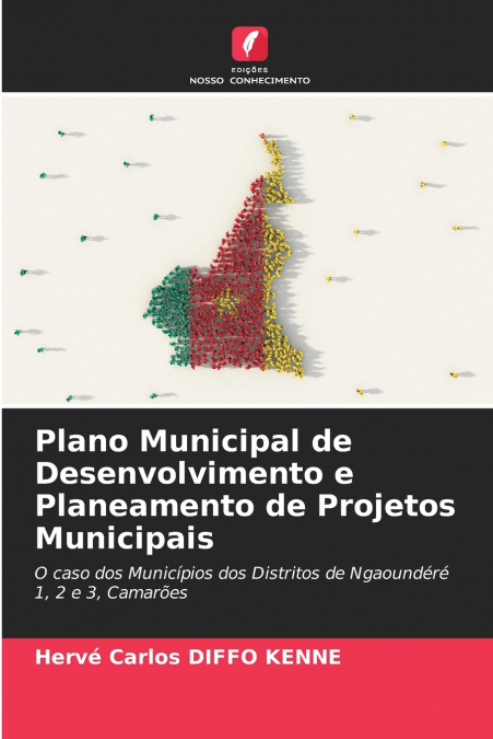 Plano Municipal de Desenvolvimento e Planeamento de Projetos Municipais