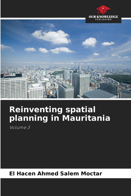 Reinventing spatial planning in Mauritania