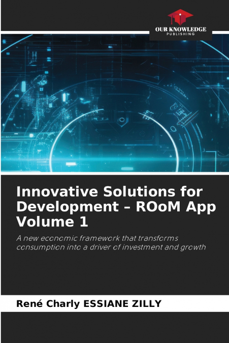 Innovative Solutions for Development - ROoM App Volume 1