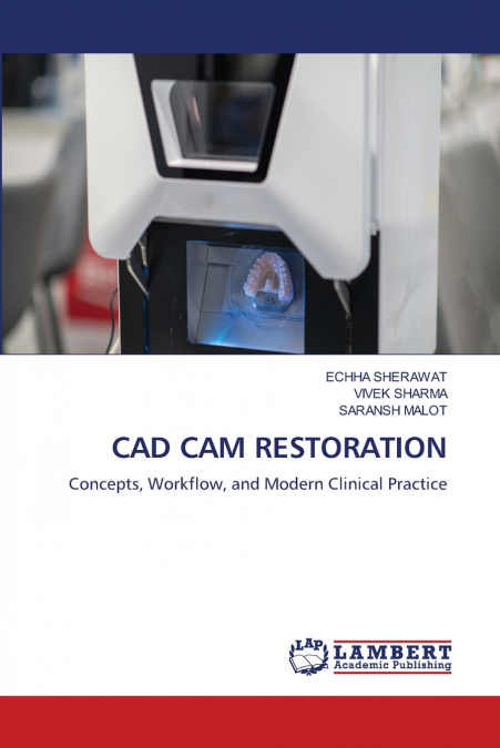 CAD CAM RESTORATION