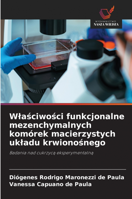 Właściwości funkcjonalne mezenchymalnych komórek macierzystych układu krwionośnego