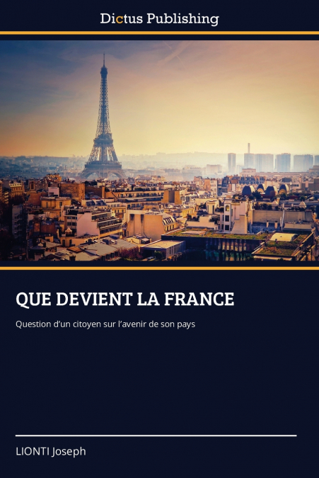 QUE DEVIENT LA FRANCE