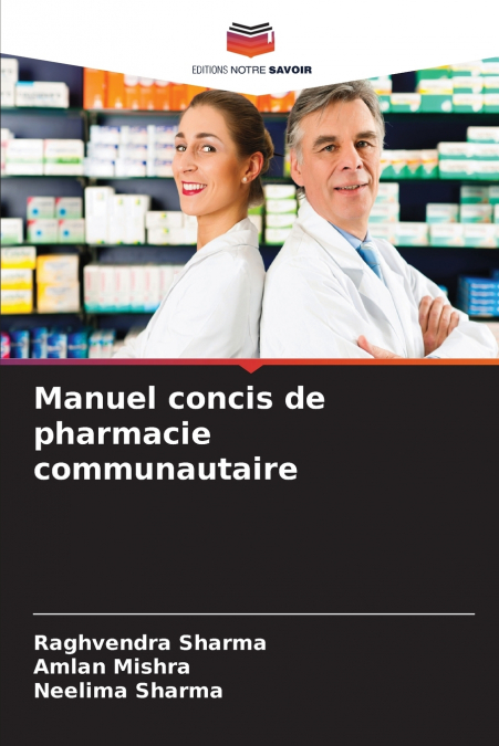 Manuel concis de pharmacie communautaire