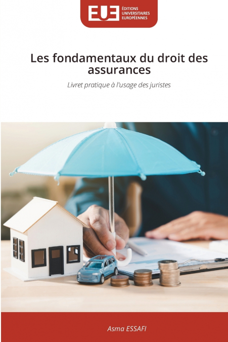 Les fondamentaux du droit des assurances