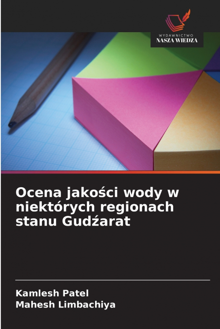 Ocena jakości wody w niektórych regionach stanu Gudźarat