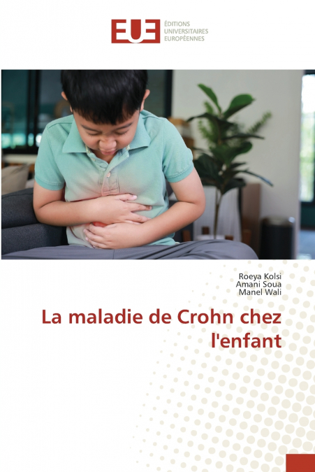 La maladie de Crohn chez l’enfant
