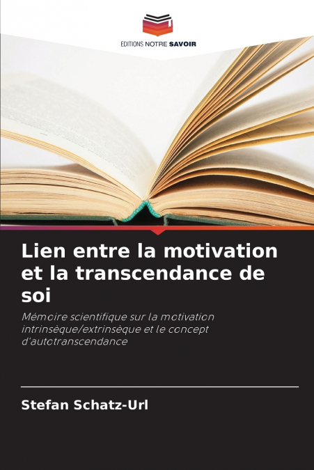 Lien entre la motivation et la transcendance de soi