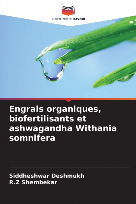 Engrais organiques, biofertilisants et ashwagandha Withania somnifera