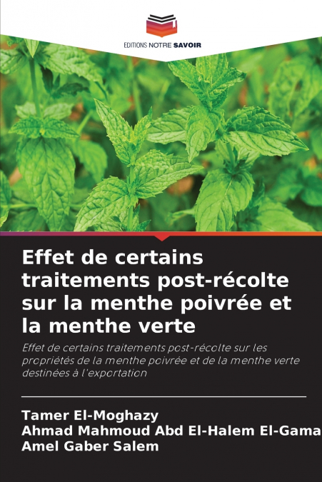 Effet de certains traitements post-récolte sur la menthe poivrée et la menthe verte