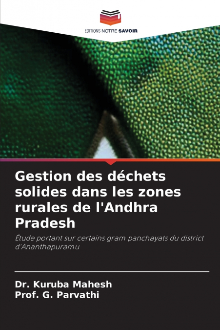 Gestion des déchets solides dans les zones rurales de l’Andhra Pradesh