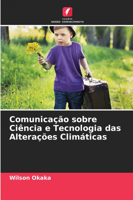Comunicação sobre Ciência e Tecnologia das Alterações Climáticas