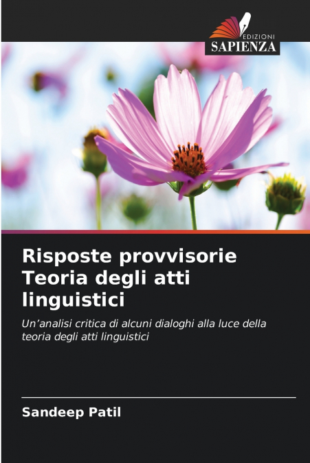 Risposte provvisorie Teoria degli atti linguistici