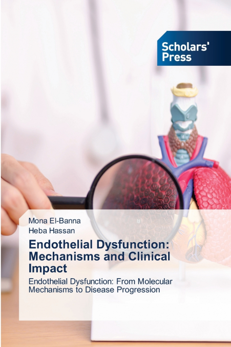 Endothelial Dysfunction