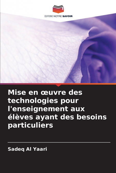 Mise en œuvre des technologies pour l’enseignement aux élèves ayant des besoins particuliers